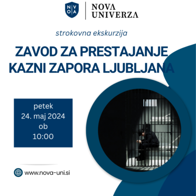 [STROKOVNA EKSKURZIJA] Odvetniška pisarna Zavod za prestajanje kazni zapora Ljubljana, 24.5.2024