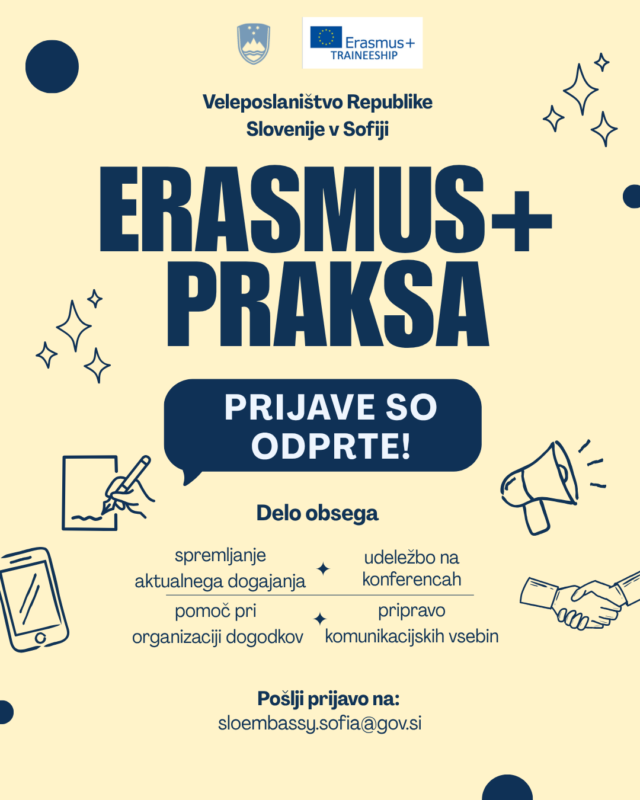 [PRILOŽNOST] Erasmus+ praksa na Veleposlaništvu Republike Slovenije v Sofiji